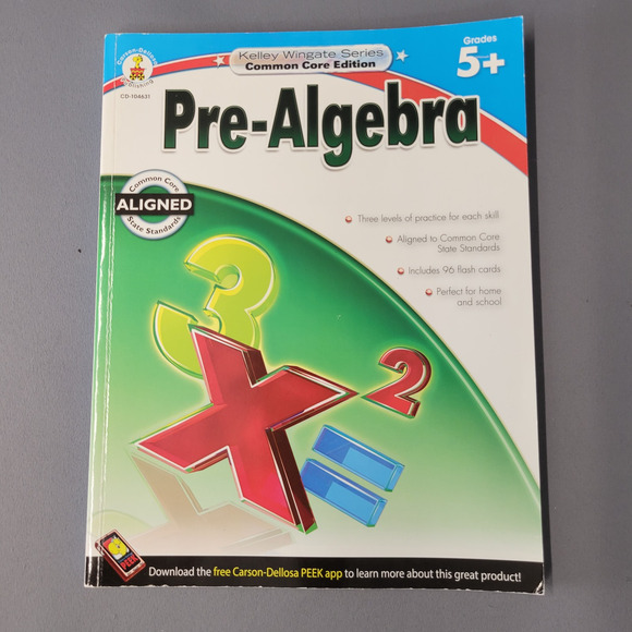 Kelley Wingate Pre-Algebra Workbook Grades 5-8 Carson Dellosa Common Core Math - Picture 1 of 16